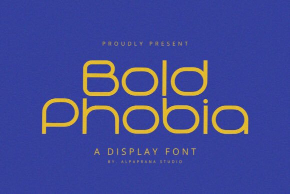 Bold Phobia: A Typeface That Adds Personality to Your Web Design