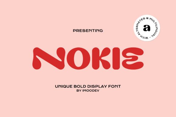 Branding with Nokie: A Font That Speaks Volume