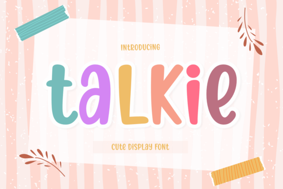 Choosing the Right Font: Talkie for a Warm and Approachable Brand