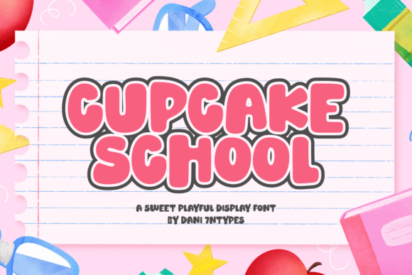 Cupcake School: A Playful Display Font for Editorial Design