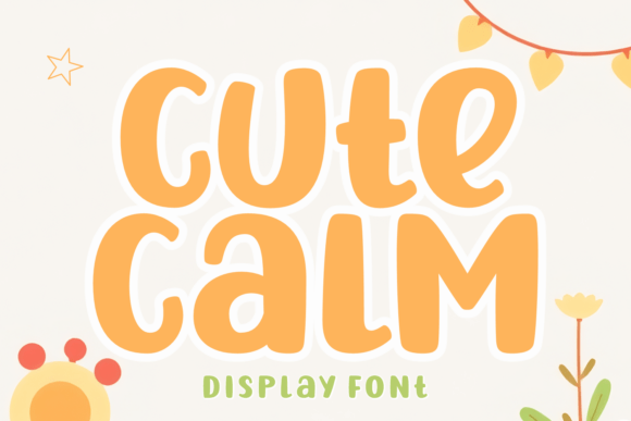 Cute Calm: A Font That Brings Warmth to Branding