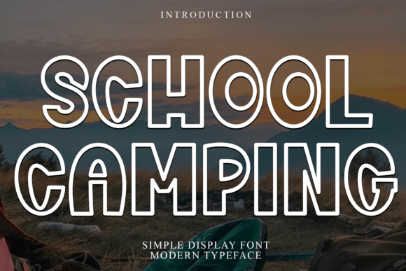 Font Review: School Camping for Brand Identity