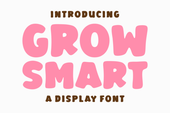 Grow Smart: The Font That Elevates Your Brand