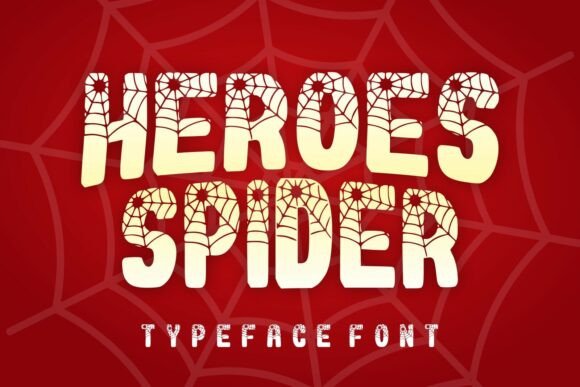 Heroes Spider: The Bold Font That Elevates Your Brand