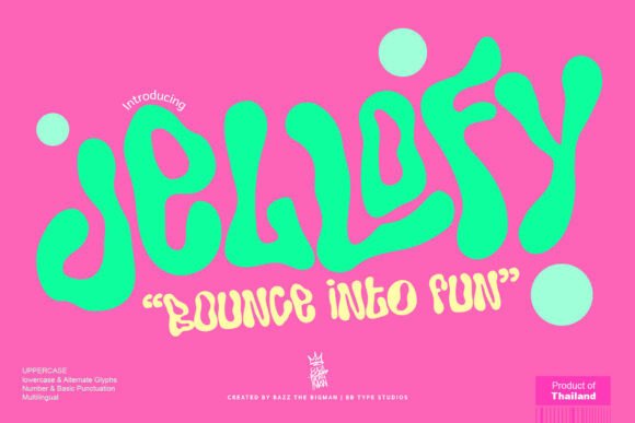 Jellofy: A Font with a Playful Pulse