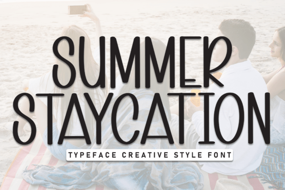 Summer Staycation: A Font That Brings Relaxation to Your Digital Design
