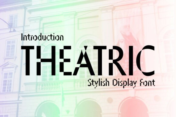 Theatric: A Vibrant Display Font for Creative Crafters